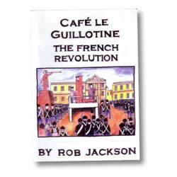 Café le Guillotine by Rob Jackson