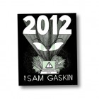 2012 by Samuel C. Gaskin 2012 by Samuel C. Gaskin