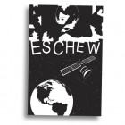 Eschew #3 by Robert Sergel Eschew #3 by Robert Sergel